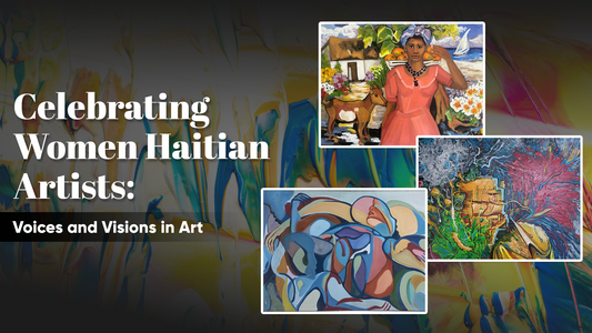 Celebrating Women Haitian Artists: Voices and Visions in Art